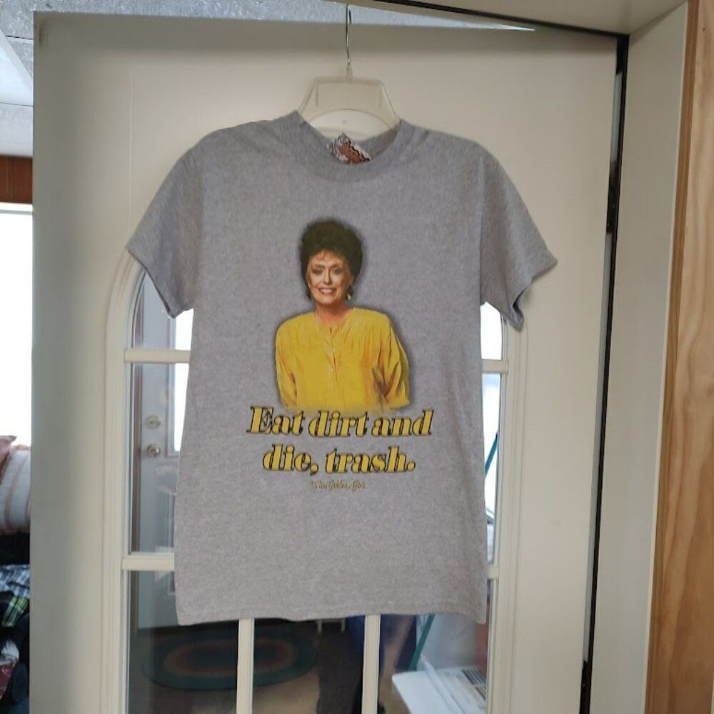 New The Golden Girls Blanche Gray Eat Dirt And Die Trash Shirt Size Small